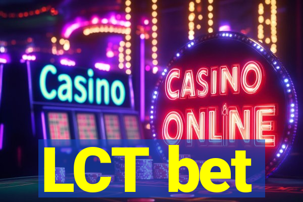 LCT bet